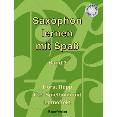 Saxophon lernen mit Spass - Band 3